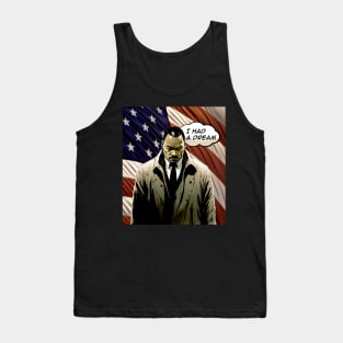 Dr. Martin Luther King Jr. No. 2: "I Had a Dream" on a Dark Background Tank Top